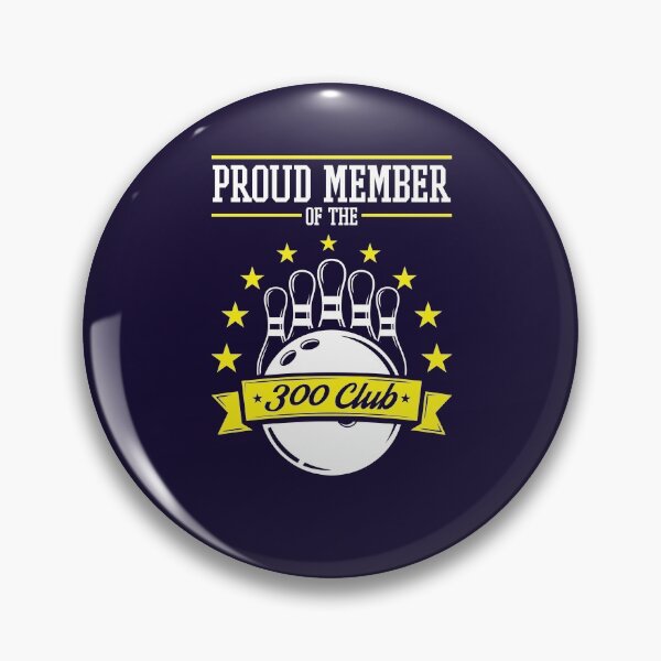Item preview, Proud Member of the 300 Club Bowling Perfect designed and sold by jaygo.