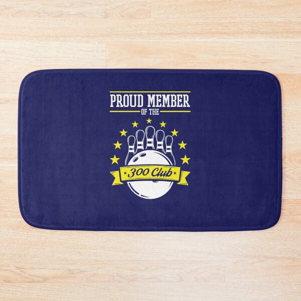 Item preview, Proud Member of the 300 Club Bowling Perfect designed and sold by jaygo.