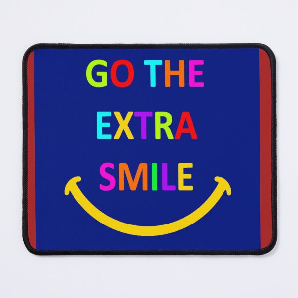 Item preview, Go The Extra Smile designed and sold by csbfashions.