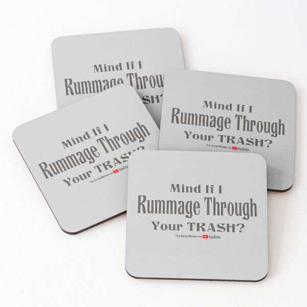 Item preview, Mind if I Rummage Through Your TRASH? w/branding designed and sold by scrap-meister.