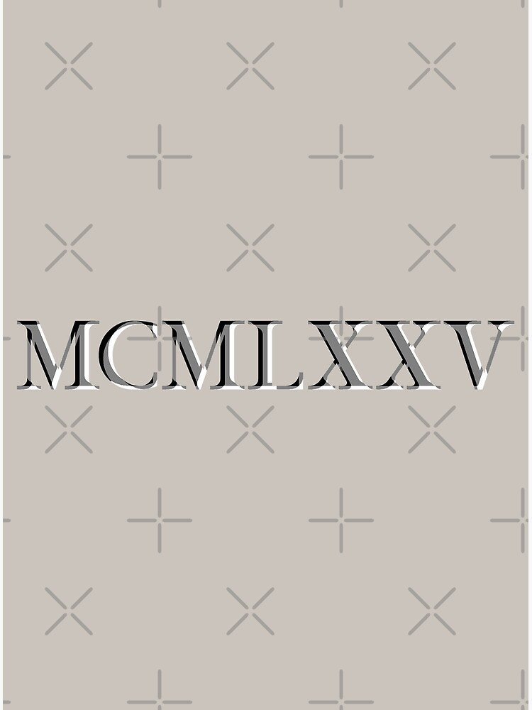 "Roman Numeral 1975" Photographic Print for Sale by GloopTrekker Redbubble