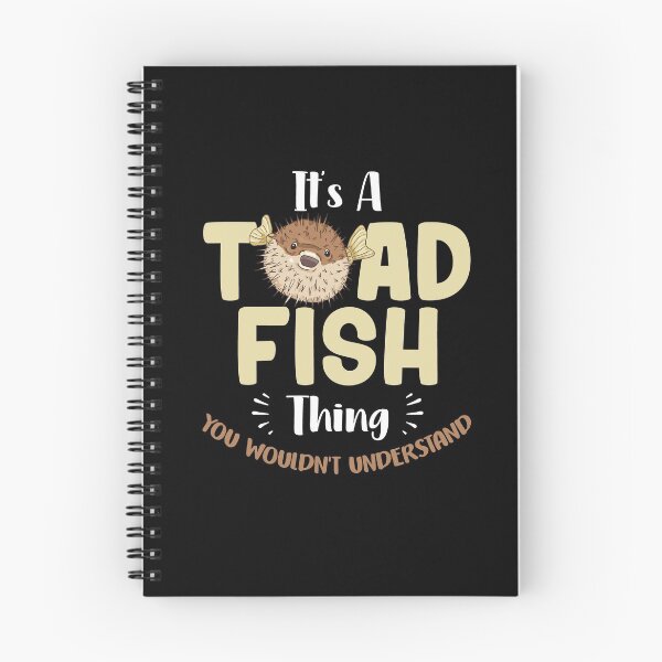 Item preview, It's A Toadfish Thing You Wouldn't Understand Animal Lovers designed and sold by Dressed For  Duty.