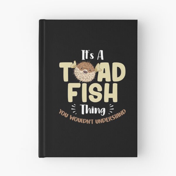 Item preview, It's A Toadfish Thing You Wouldn't Understand Animal Lovers designed and sold by Dressed For  Duty.