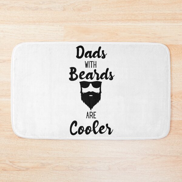 Item preview, Dads With Beards Are Cooler designed and sold by BunnyPanda0120.