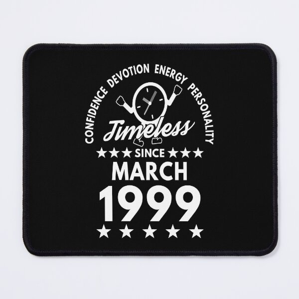 Item preview, March Birthday Timeless Person - 1999 - White Text designed and sold by MoonsmileProd.