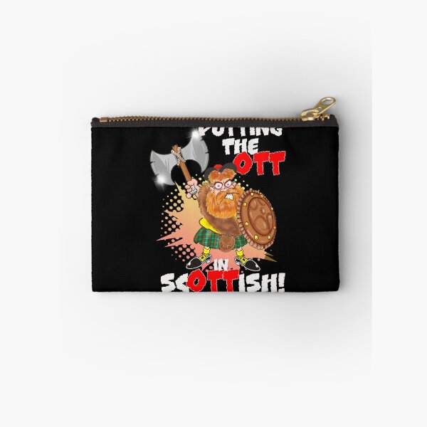 Item preview, Putting the OTT in ScOTTish! designed and sold by jimbairn.