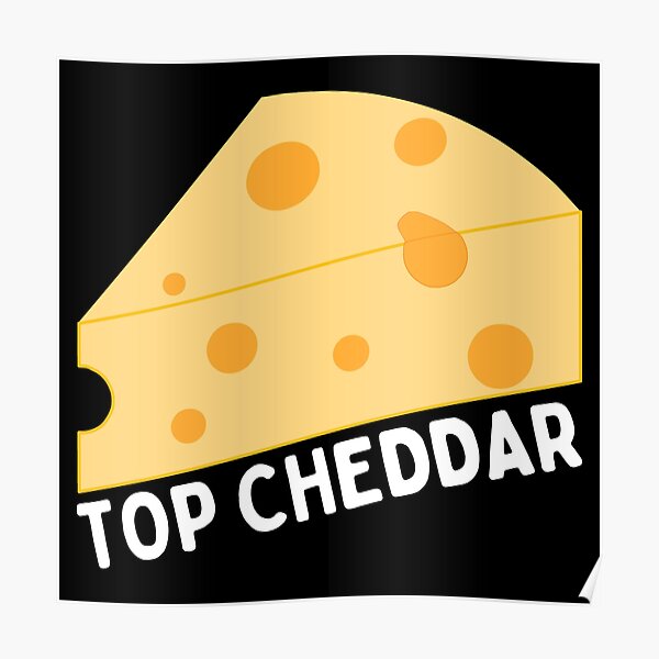 Top Cheddar 