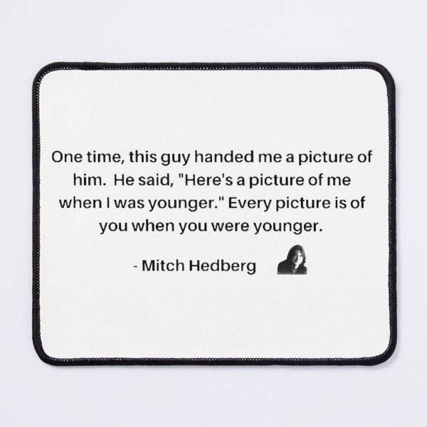 Item preview, Mitch Hedberg - Younger designed and sold by rawsavon.