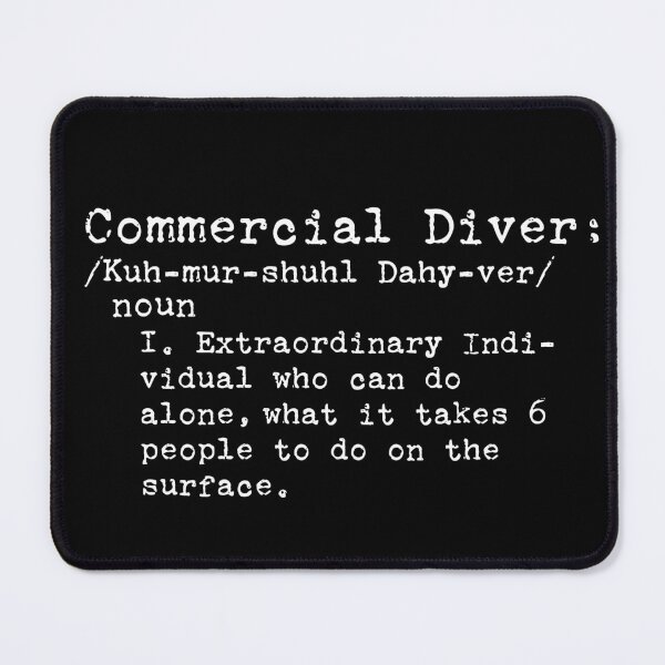 Item preview, Commercial Diver Definition designed and sold by Fathom204.