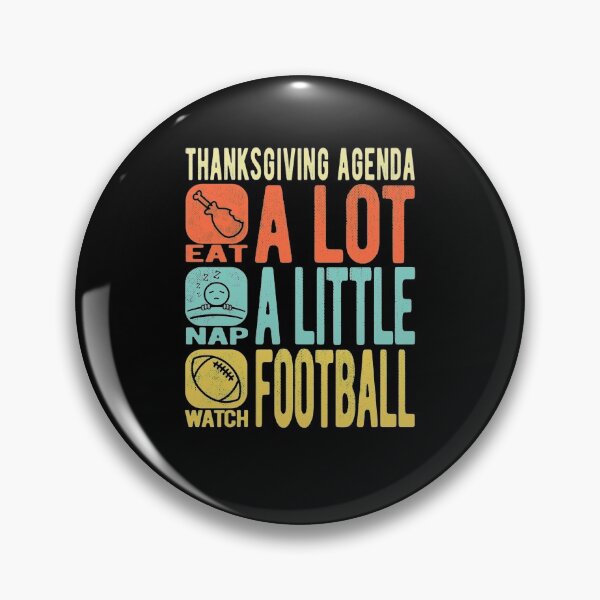 Item preview, Thanksgiving Agenda Novelty Funny designed and sold by Hennes643.