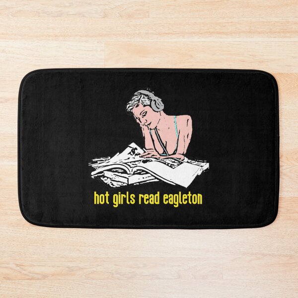 Item preview, Hot Girls Read Terry Eagleton designed and sold by RevolutionInPaint.