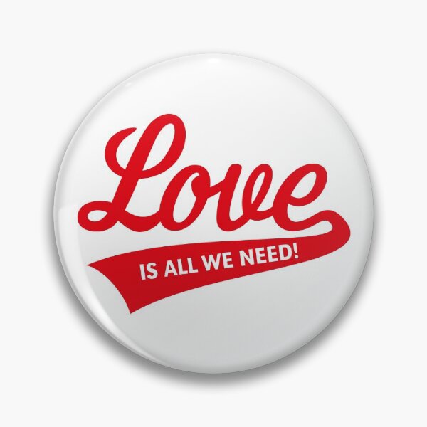 Item preview, Love Is All We Need! (Red) designed and sold by MrFaulbaum.