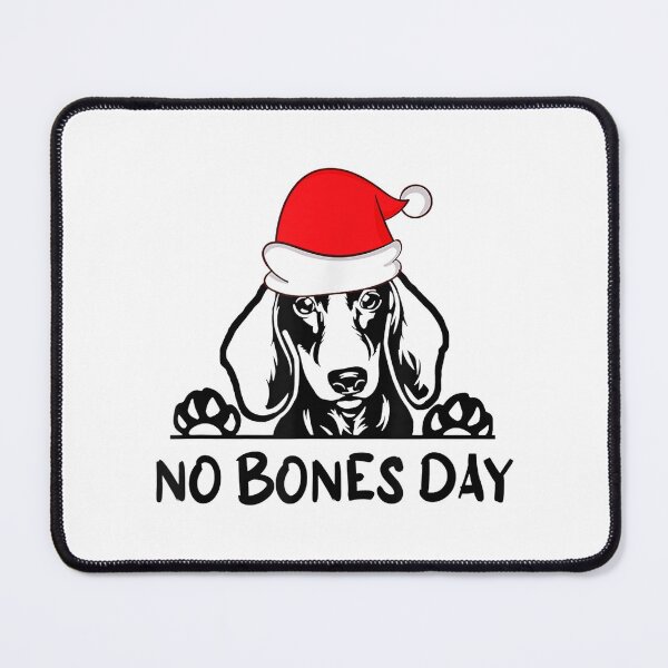 Item preview, No Bones Day Dachshund Dogs Santa Hat Christmas Dog Mom Dog designed and sold by kopleadias.