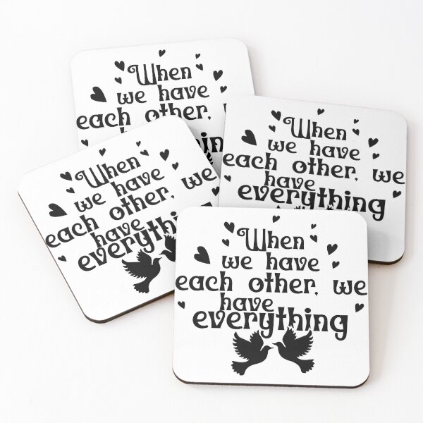 Item preview, When we have each other we have everything designed and sold by mintandbeer.