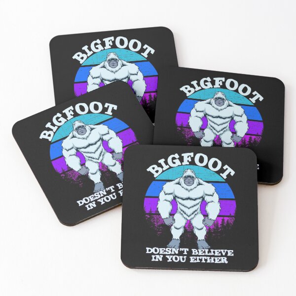 Item preview, Bigfoot Doesnt Believe In You Either designed and sold by RicaGraphic.