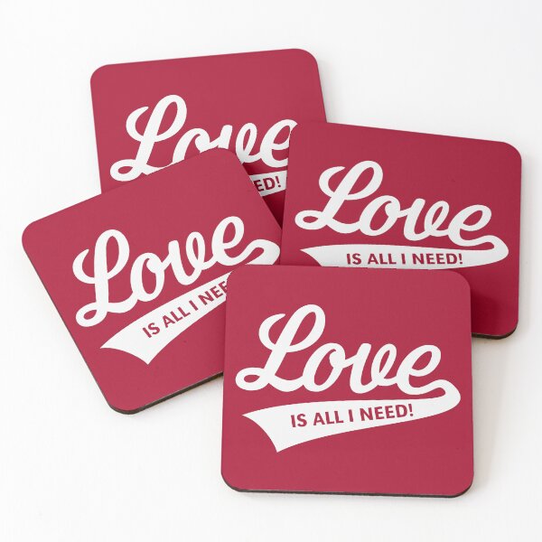 Item preview, Love Is All I Need! (White) designed and sold by MrFaulbaum.