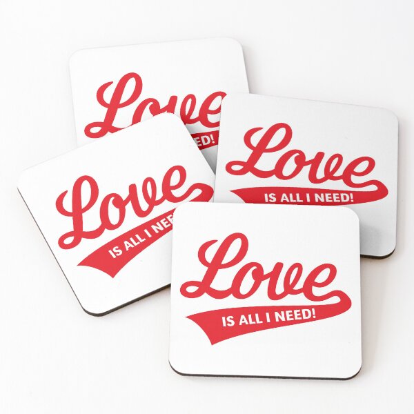 Item preview, Love Is All I Need! (Red) designed and sold by MrFaulbaum.