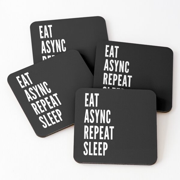 Item preview, Eat. Async. Repeat. Sleep.  designed and sold by ArtsySue.