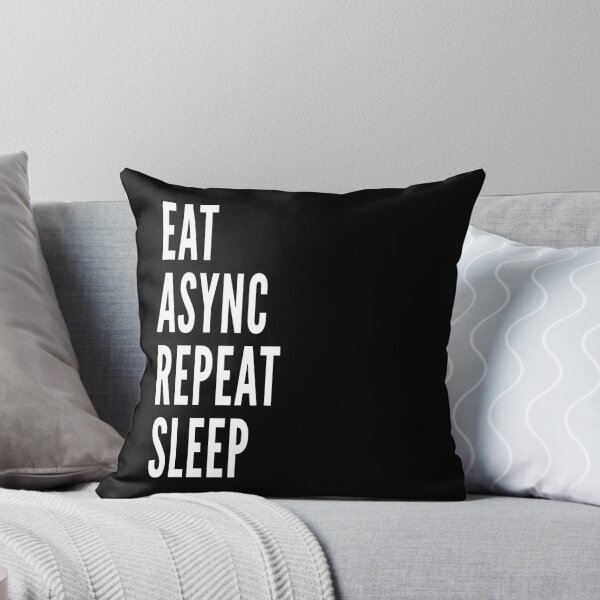 Item preview, Eat. Async. Repeat. Sleep.  designed and sold by ArtsySue.
