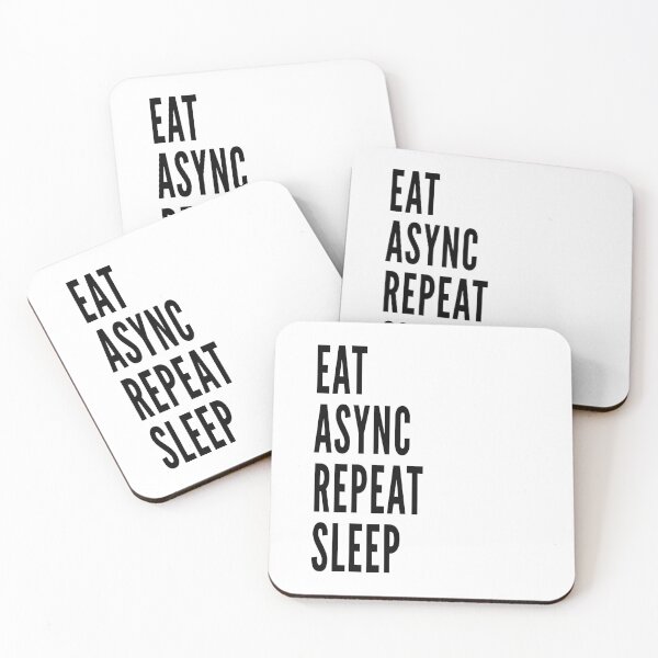 Item preview, Eat. Async. Repeat. Sleep. white designed and sold by ArtsySue.