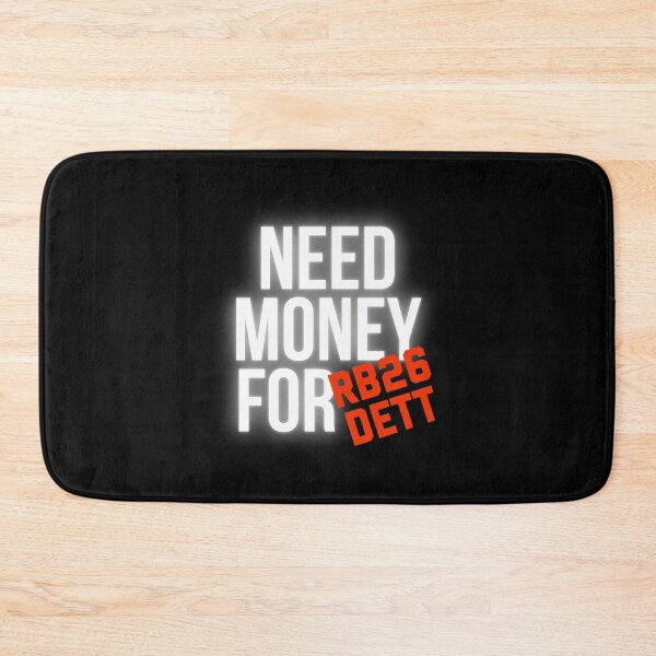 Item preview, Need Money for RB26DETT designed and sold by Desznr.