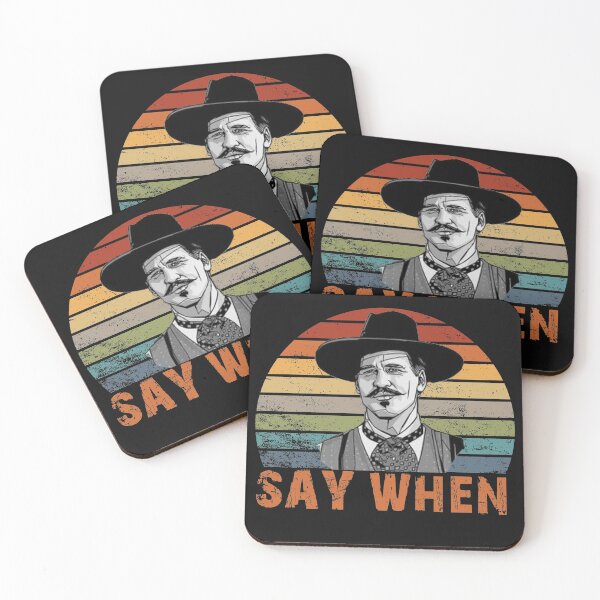 Item preview, Doc Holliday Say When designed and sold by wildbest.