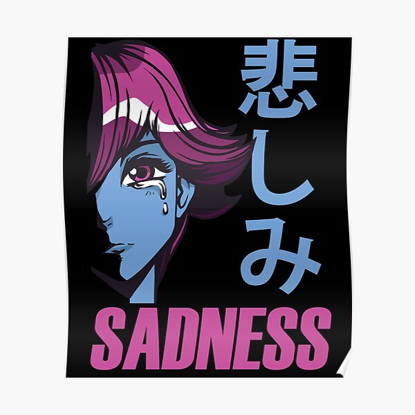 Posters Sur Le Theme Tristesse Anime Redbubble