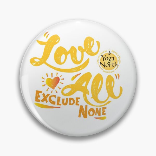 Item preview, Love All Exclude None designed and sold by Susan Polege.