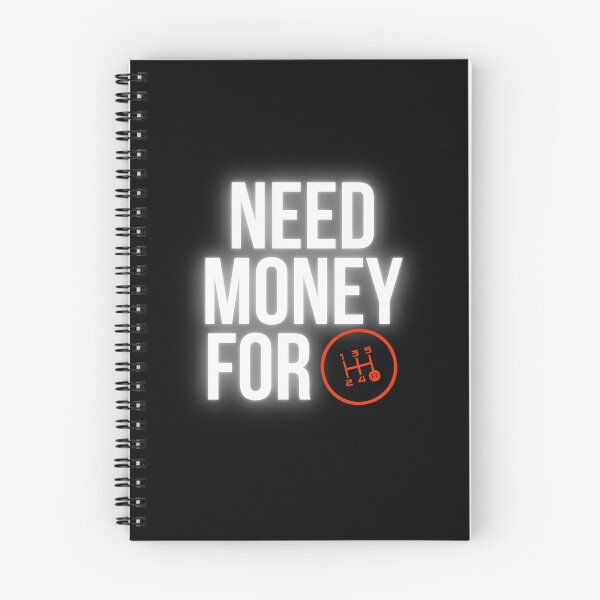 Item preview, Need Money for Manual shift designed and sold by Desznr.