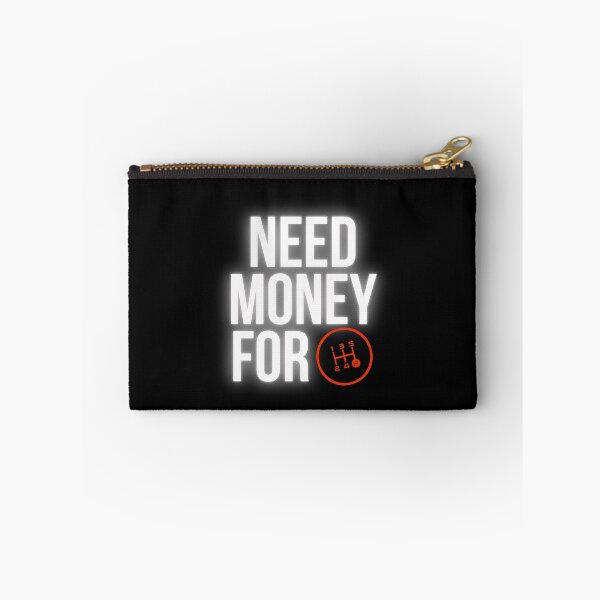 Item preview, Need Money for Manual shift designed and sold by Desznr.