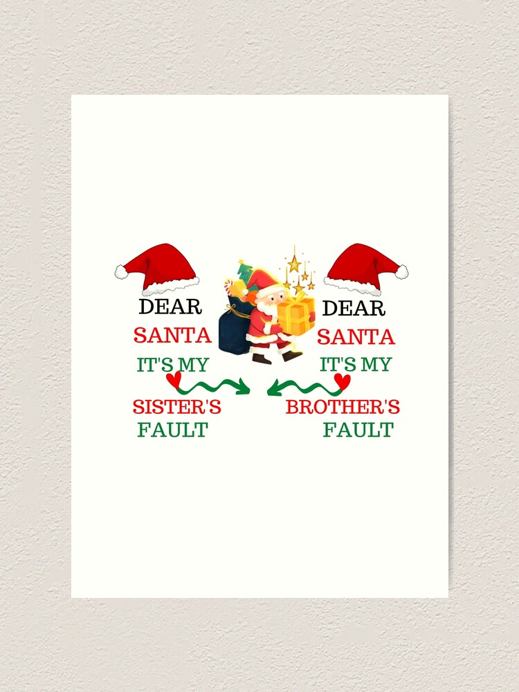 "Dear Santa It’s My Sister’s Fault Svg, Kids Christmas Shirt Svg, It’s