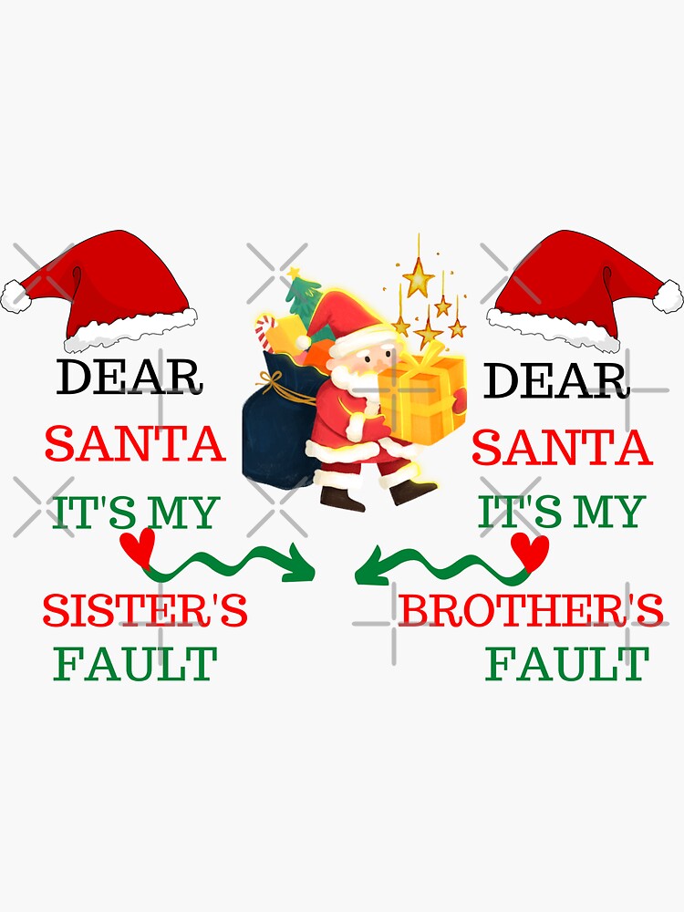 "Dear Santa It’s My Sister’s Fault Svg, Kids Christmas Shirt Svg, It’s