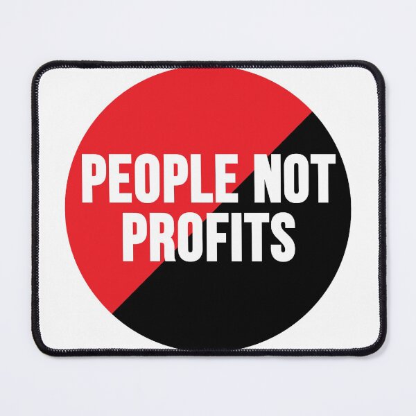 Item preview, People Not Profits designed and sold by RevolutionInPaint.