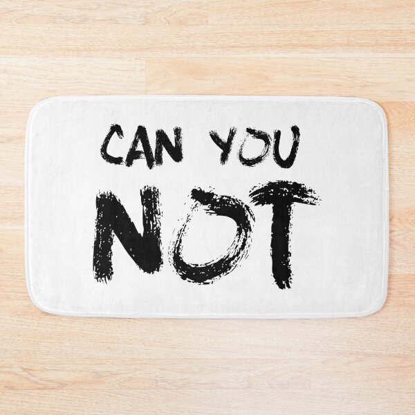 Item preview, Can you not designed and sold by alyaST14.