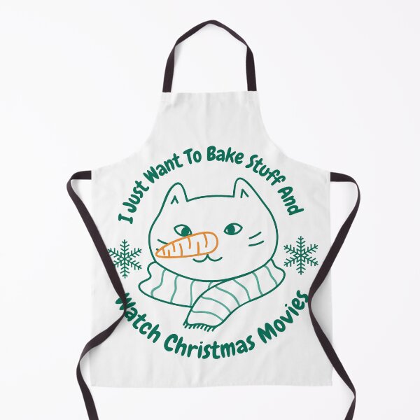 Item preview, cute kitten with I Just Want To Bake Stuff And Watch Christmas Movies for cat lovers designed and sold by kofundesigns.