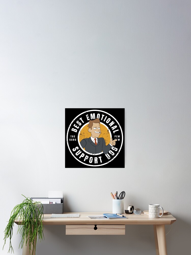 Poster Travail Interne Brett Meilleur Chien De Soutien Emotionnel Citation De Papa Par Trendyteehub Redbubble