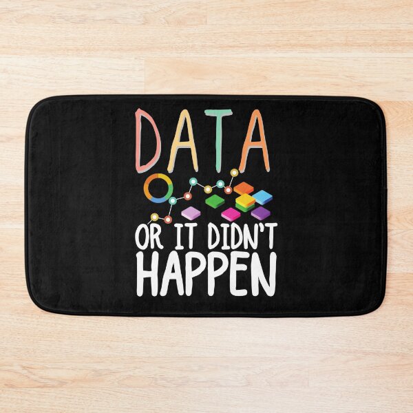 Item preview, Data Or It Didnt Happen designed and sold by ronaldsonou.