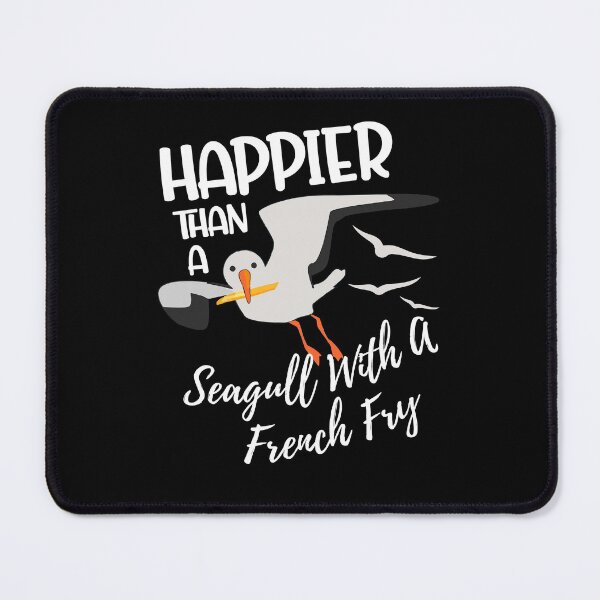 Item preview, Happier Than a Seagull With a French Fry Funny Birder Fries designed and sold by Dressed For Duty.