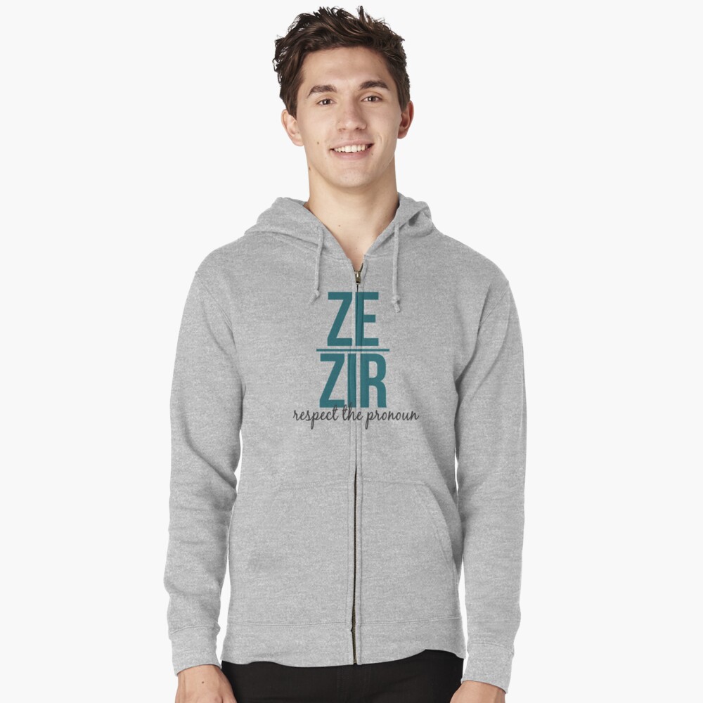 respect-the-pronoun-ze-zir-zipped-hoodie-by-queerandnerdy-redbubble