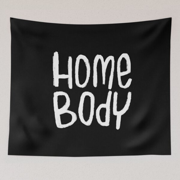 Item preview, Text Homebody For Home Body designed and sold by danceink.