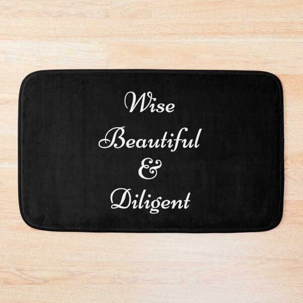 Item preview, Wise, Beautiful and Diligent - White designed and sold by TrulyRested.