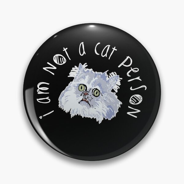 Item preview, Not a cat person black | meme designed and sold by Orloff.