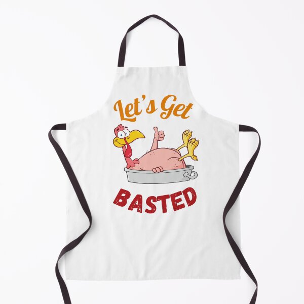 Item preview, Let’s get basted, funny thanksgiving, funny turkey  designed and sold by t0xicpezz.