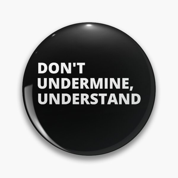 Item preview, Don't Undermine, Understand, People Fact, Essential T-Shirt designed and sold by JoesCornerStore.