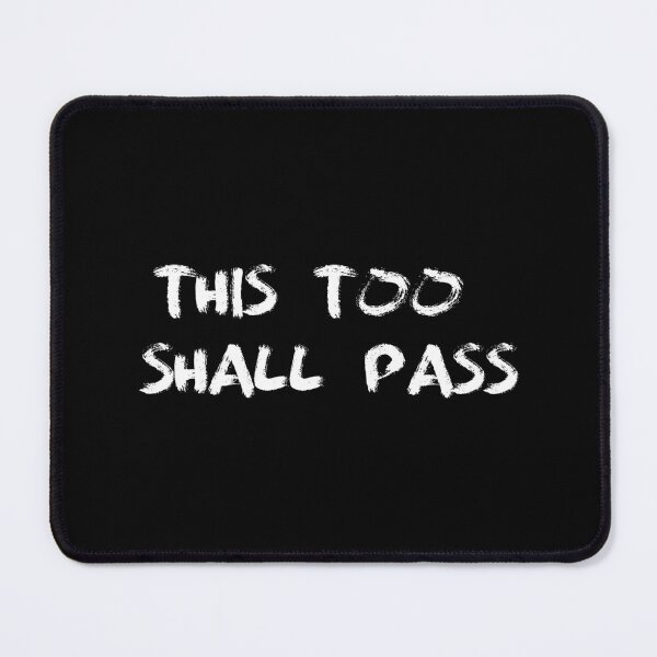 Item preview, This too shall pass designed and sold by alyaST14.