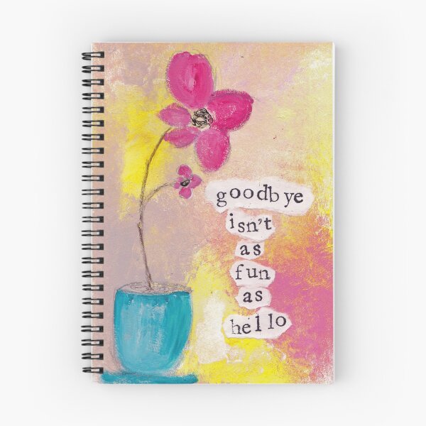 Item preview, Goodbye Is Not As Fun as Hello  designed and sold by KATHLEEN TENNANT ART.