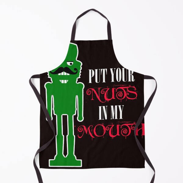 Item preview, Put Your Nuts in My Mouth, Funny Nutcracker designed and sold by Timeforplay.