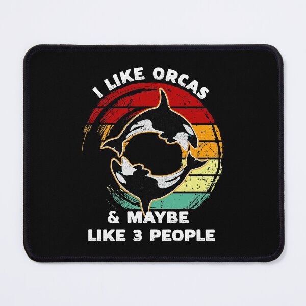 Item preview, I Like Orca and Maybe Like 3 People designed and sold by franktact.