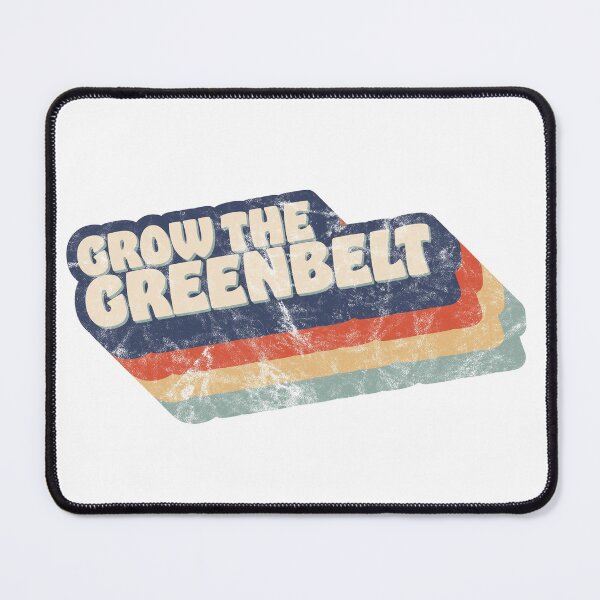 Item preview, Grow the Greenbelt - large, tilted designed and sold by Simcoe County Greenbelt Coalition.