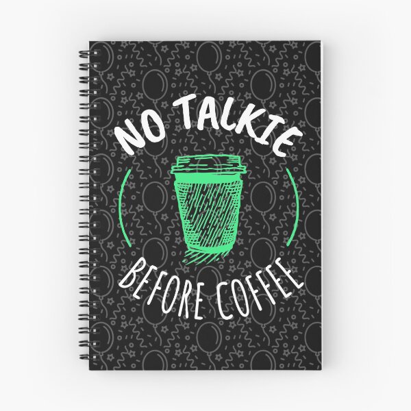 Item preview, NO TALKIE BEFORE COFFEE T-SHIRT  designed and sold by BestCoolStuff.